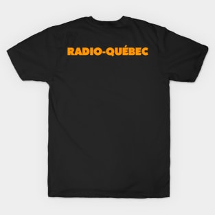 Radio-Québec front back T-Shirt